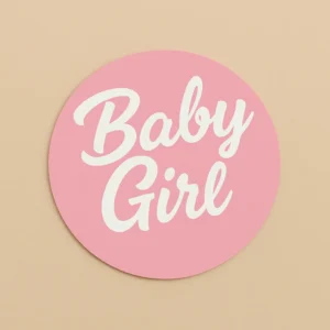 Pink round sign with_Baby Girl_text